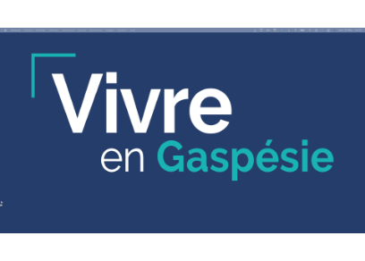 Vivre en Gaspésie Vivre en Gaspésie